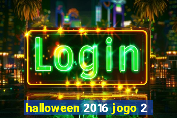 halloween 2016 jogo 2